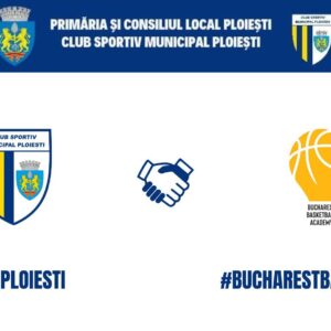 CSM Petrolul Ploieşti, parteneriat cu Bucharest Basketball Academy!