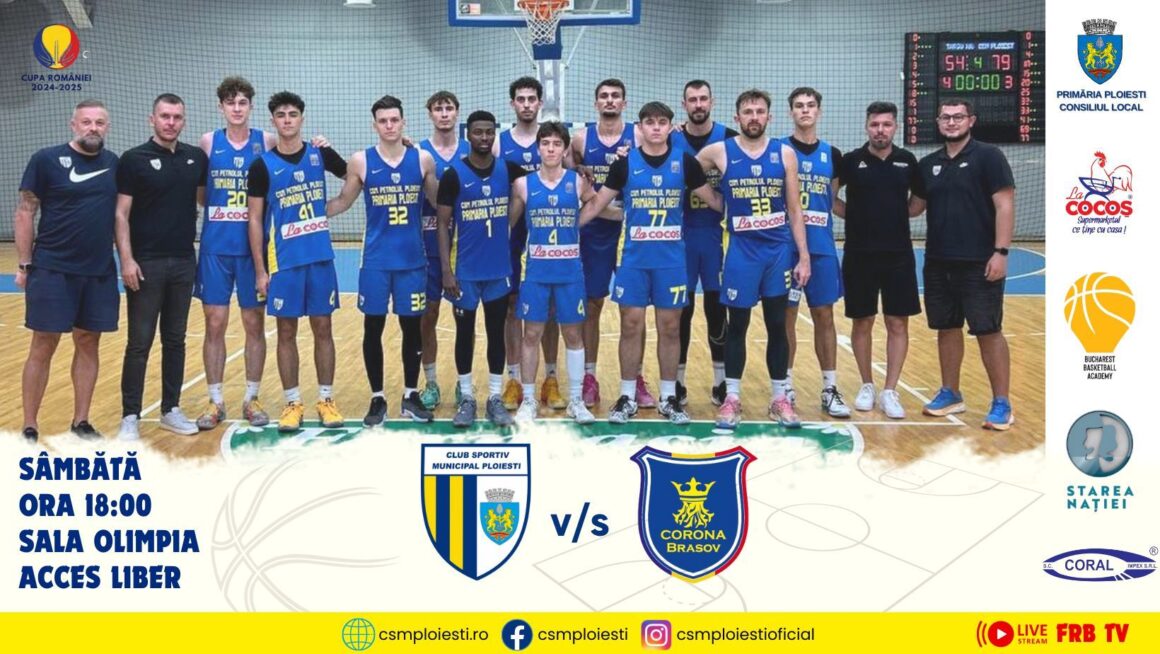 Revine baschetul în „Olimpia”: CSM Petrolul Ploieşti – Corona Braşov, mâine seară, în Cupa României!