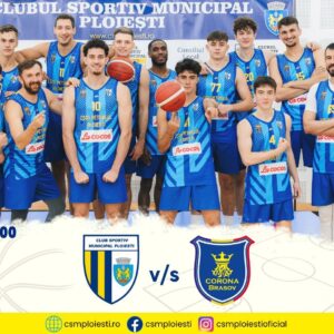 LNBM – Getica 95: CSM BBA Petrolul Ploieşti, debut cu Corona Braşov în sezonul 2024-2025!