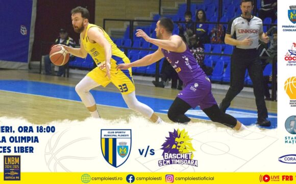 LNBM-Getica 95: CSM BBA Petrolul Ploieşti – SCM Timişoara, mâine seară, în „Olimpia”!