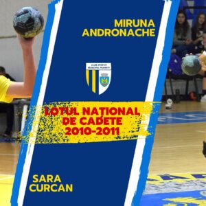 Miruna Andronache şi Sara Curcan, convocate la prima acţiune a lotului naţional de cadete al României!