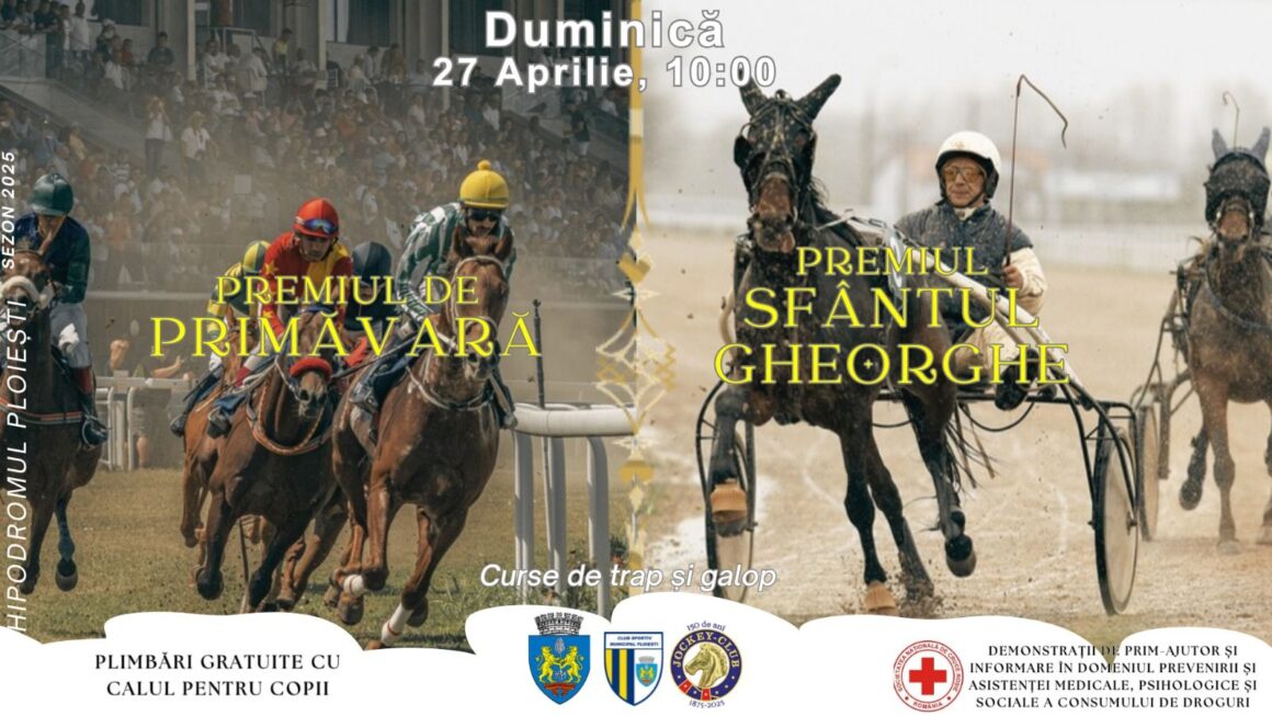 Hipodromul Ploieşti găzduieşte, duminică, Premiul Sfântul Gheorghe şi Premiul de primăvară!